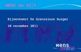 1 Bijeenkomst De Grenzeloze Burger 10 november 2011 MENS De Bilt.
