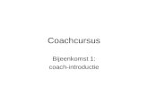 Coachcursus Bijeenkomst 1: coach-introductie. Inhoud bijeenkomst 1 HIC (20’) huishoudelijk (5’) roeitechniek (20’) pauze (15’) eerste les (45’)