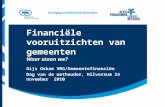 Financiële vooruitzichten van gemeenten Waar staan we? Gijs Oskam VNG/Gemeentefinanciën Dag van de wethouder, Hilversum 24 november 2010.