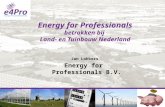 Energy for Professionals betrokken bij Land- en Tuinbouw Nederland Jan Lokkers Energy for Professionals B.V.