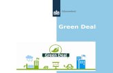 Green Deal. Context: groene groei Green Deal aanpak Proces aanmelden en afweging Meer informatie 2 Inhoud presentatie.