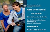 Geld voor school en studie Dienst Uitvoering Onderwijs Servicekantoor Eindhoven Clausplein 6 5611 XP Eindhoven  Telefoon: 050 – 5 99 77 55.