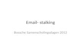 Email- stalking Bossche Samenscholingsdagen 2012.