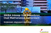 MKBA inkoop VvE Woonbron Oud Mathenesse Rotterdam Onderzoek uitgevoerd door Rigo.
