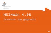 NSIHwin 4.08 Invoeren van gegevens. Registreren en downloaden vanaf 1 dec NSIHwin V4.08 :  NSIHcode Tel : 02/642 57 45.