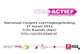 Nationaal Congres Leerlingbegeleiding 17 maart 2012 Frits Roelofs (Han) frits.roelofs@han.nl.