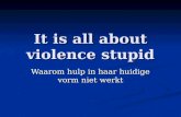 It is all about violence stupid Waarom hulp in haar huidige vorm niet werkt.