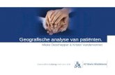 Geografische analyse van patiënten. Mieke Deschepper & Kristel Vandervennet.