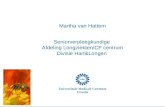 Martha van Hattem Seniorverpleegkundige Afdeling Longziekten/CF centrum Divisie Hart&Longen