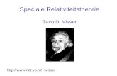 Speciale Relativiteitstheorie Taco D. Visser tvisser.