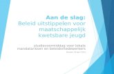 Aan de slag: Beleid uitstippelen voor maatschappelijk kwetsbare jeugd studievoormiddag voor lokale mandatarissen en beleidsmedewerkers Brussel, 26 april.