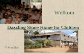 Dazzling Stone Home for Children §Marijke Welkom.