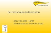 Jan van der Horst, Fietsersbond Utrecht Stad de Fietsbalansuitkomsten Afd. Utrecht Stad.