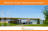 Waarom Expo Haarlemmermeer?. Alles is mogelijk bij Expo Haarlemmermeer.