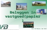 Gert De Mesure, mei 2013 Beleggen in vastgoed(papier)