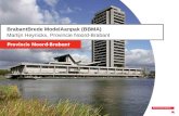 BrabantBrede ModelAanpak (BBMA) Martijn Heynickx, Provincie Noord-Brabant.