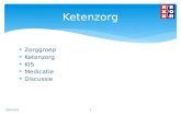 Zorggroep  Ketenzorg  KIS  Medicatie  Discussie Ketenzorg ROHA 20111.