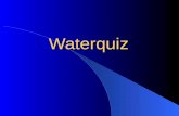 Waterquiz. 1e Ronde Vraag 1: Waarom noemt men de aarde de blauwe planeet? 70% van de aarde bestaat uit water.