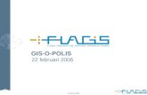 22 februari 2006 1 GIS-O-POLIS 22 februari 2006. 2 WAT IS GIS ?