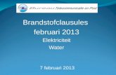 Brandstofclausules februari 2013 Elektriciteit Water 7 februari 2013.