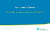 Eerst Hulp Bij Drugs Specifieke drugsvoorlichting voor EHBOers.