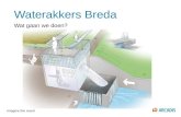 Waterakkers Breda Wat gaan we doen? Imagine the result.