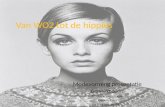 Van WO2 tot de hippies Modevorming presentatie Gemaakt door; Dianne Wimmenhove Kim van Rooij En Loes van der Zalm.