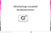 | 18 Workshop creatief brainstormen. | 18 TO DO: Aan de slag met reële problemen Gebruik maken van je creativiteit Speedcursus case aanpak Workshop creatief