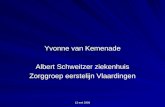 13 mei 2008 Yvonne van Kemenade Albert Schweitzer ziekenhuis Zorggroep eerstelijn Vlaardingen.