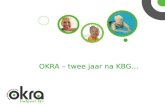 1 OKRA – twee jaar na KBG…. 2 Een korte kennismaking 214.684 leden waarvan 5.032 in een WZC Bijna 17.000 bestuursleden In 1.212 trefpunten (lokale afdelingen)