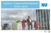 GENERATIE NU Vlaams ouderenbeleidsplan 2010-2014.