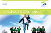 SPECIALIST IN SPORTKADER ACTIEF VOOR Sportverenigingen Sportorganisaties.