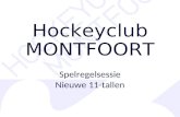 Hockeyclub MONTFOORT Spelregelsessie Nieuwe 11-tallen.