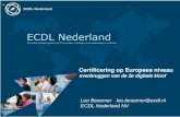 Certificering op Europees niveau overbruggen van de 2e digitale kloof Leo Besemer leo.besemer@ecdl.nl ECDL Nederland NV.