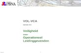1 6650_700 VOL-VCA versie 4.4 Veiligheid voor Operationeel Leidinggevenden.