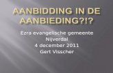 Ezra evangelische gemeente Nijverdal 4 december 2011 Gert Visscher.