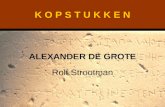 K O P S T U K K E N ALEXANDER DE GROTE Rolf Strootman.