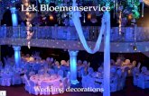 Lek Bloemenservice Wedding decorations 1. Draperie van stof Bloemstuk in klassieke vaas 2.