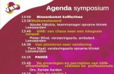 Agenda symposium 13:00 Binnenkomst koffie/thee 13:30Welkomstwoord Sjouke Dijkstra, teammanager opname kliniek Leeuwarden 13:40 GHB: van chaos naar een.