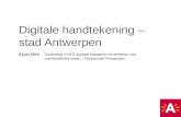 5 juni 2014 Studiedag VVSG digitaal klasseren en beheren van overheidsinformatie – Felixarchief Antwerpen Digitale handtekening – stad Antwerpen.