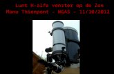 Lunt H-alfa venster op de Zon Manu Thienpont – WGAS – 11/10/2012.
