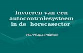Invoeren van een autocontrolesysteem in de horecasector FED Ho.Re.Ca Wallonie