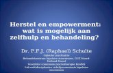 Herstel en empowerment: wat is mogelijk aan zelfhulp en behandeling? Dr. P.F.J. (Raphael) Schulte Opleider psychiatrie Behandelcentrum bipolaire stoornissen,