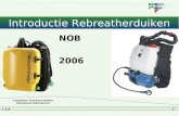V 2.81 Introductie Rebreatherduiken NOB 2006 Commissie Technisch Duiken Werkgroep Rebreathers.