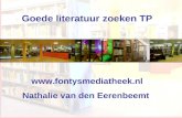 Workshop Informatievaardigheden Goede literatuur zoeken TP   Nathalie van den Eerenbeemt