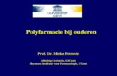 Polyfarmacie bij ouderen Prof. Dr. Mirko Petrovic Afdeling Geriatrie, UZGent Heymans Instituut voor Farmacologie, UGent.