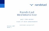 Randstad Werkmonitor part time werken state of mind arbeidsmarkt (werknemer perspectief) Oktober 2007 B8346-1.