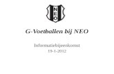 G-Voetballen bij NEO Informatiebijeenkomst 19-1-2012.