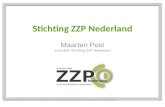 Stichting ZZP Nederland Maarten Post Voorzitter Stichting ZZP Nederland.