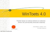 WinToets 4.0 Flexibel lessen en toetsen beheren en afnemen binnen het (vernieuwde) wiskunde-onderwijs Allard Bijlsma, Zuidhorn, 2011 De Rode Planeet bv.
